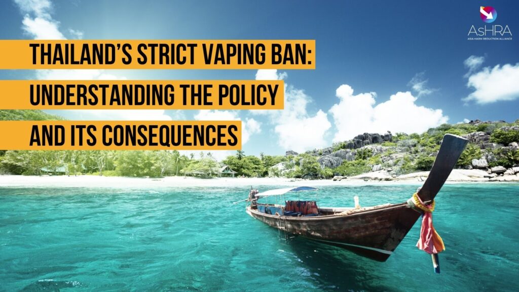 Thailand’s Strict Vaping Ban